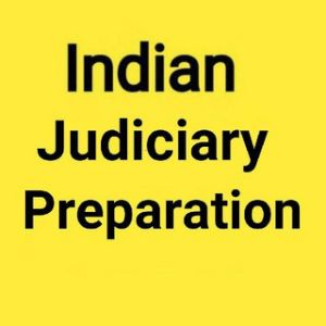 Indian Judiciary Preparation