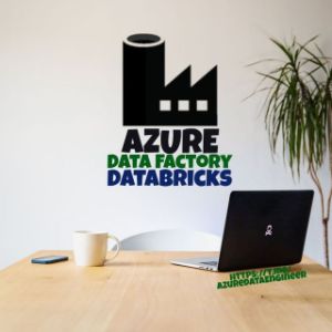 Azure Data Factory - Databricks